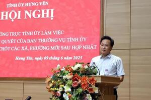 Hưng Yên chỉ định 1.007 nhân sự chủ chốt xã, phường mới