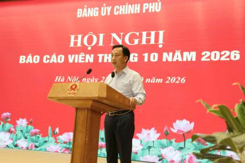 Đảng ủy Chính phủ tổ chức Hội nghị Báo cáo viên tháng 10-2026