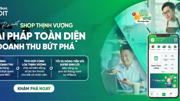 VPBank ra mắt Shop Thịnh Vượng, giải pháp quản trị tài chính chuyên biệt cho hộ kinh doanh