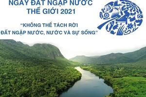Hưởng ứng Ngày Đất ngập nước Thế giới năm 2021