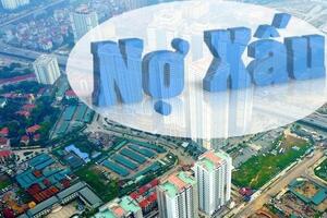 Nguy cơ nợ xấu bất động sản gia tăng trong năm 2023