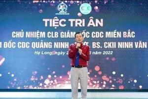 Cựu giám đốc CDC Quảng Ninh bị tạm dừng xét tặng danh hiệu Thầy thuốc Nhân dân
