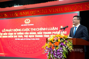 Bộ Công Thương phát động cuộc thi chính luận về bảo vệ nền tảng tư tưởng của Đảng