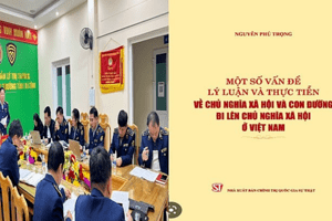 Bàn về con đường đi lên chủ nghĩa xã hội, sự lựa chọn đúng đắn của Việt Nam