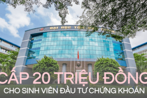 Trường ĐH cấp 20 triệu đồng cho sinh viên đầu tư chứng khoán, hưởng 100% lãi, “bao lỗ” tới 20%: Sở hữu ngành học được ví dành cho đại gia, tự tin tốt nghiệp xong đều có việc làm