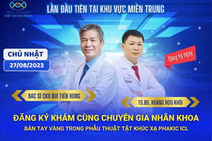 Bệnh viện mắt Việt An Đà Nẵng ưu đãi khám mắt cùng “bàn tay vàng phẫu thuật khúc xạ”