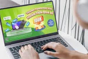 Nhận ngay 100.000 đồng khi đóng học phí qua cổng thanh toán OneFin bằng thẻ NAPAS