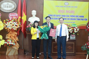 Bổ nhiệm Giám đốc NHNN chi nhánh tỉnh Phú Yên