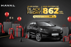 Chỉ còn 2 ngày nữa hết chương trình ưu đãi khủng cho khách mua xe HAVAL H6 HYBRID