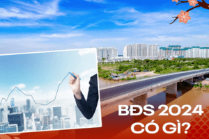 Năm 2024 – Bất động sản nhiều gam màu sáng