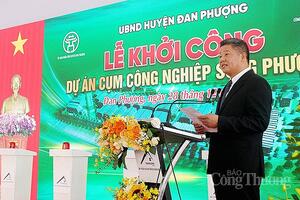 Hà Nội: Khởi công Cụm công nghiệp Song Phượng