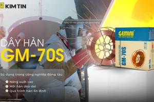 Kim Tín ra mắt dây hàn GM-70S rulo thép cho ngành đóng tàu Việt Nam