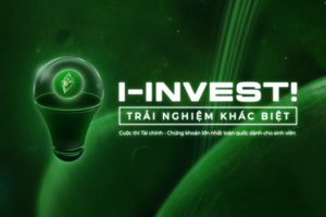 Cuộc thi I- INVEST! 2025 - Đường đua của những nhà đầu tư tương lai chính thức trở lại