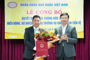 Vụ Chính sách tiền tệ có Phó Vụ trưởng mới