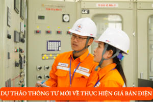 Dự thảo Thông tư mới quy định về thực hiện giá bán điện