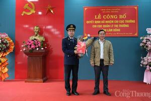 Ông Phan Văn Tuyên giữ chức Chi cục trưởng Quản lý thị trường Lâm Đồng