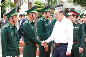 Tổng Bí thư Tô Lâm: Bộ đội Biên phòng tuyệt đối không chủ quan, lơ là trong bất kỳ tình huống nào