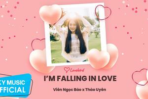 Tràn đầy năng lượng tích cực với ca khúc vui tươi “I’m falling in love”