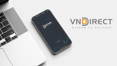 VNDIRECT ra mắt ứng dụng đầu tư chứng khoán chuyên biệt mới DStock
