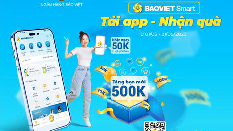 BAOVIET Bank khuyến mại lớn cho khách hàng sử dụng BAOVIET Smart