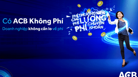 Doanh nghiệp nhẹ gánh chi phí với gói giải pháp "ACB Không Phí"