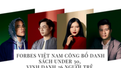 Forbes Việt Nam công bố danh sách under 30, vinh danh Rapper G-Ducky, CEO kỳ lân Sky Mavis, Founder TopCV, T.U.N.G Dining…