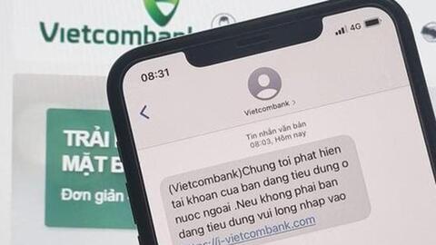Trà trộn vào tin nhắn ngân hàng để chiếm đoạt tiền trong tài khoản