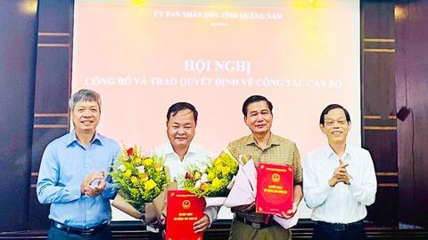 Nguyên Phó Chủ tịch UBND tỉnh Quảng Nam giữ chức vụ mới
