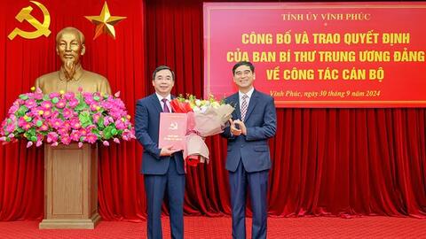 Ban Bí thư chuẩn y nhân sự Phó Bí thư Tỉnh ủy Vĩnh Phúc