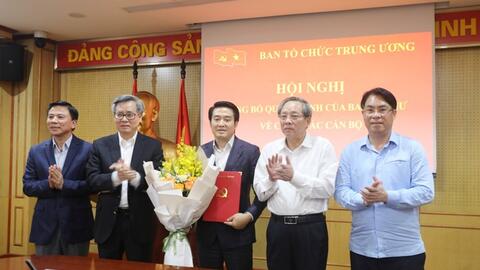 Ban Bí thư bổ nhiệm Trợ lý Trưởng Ban Tổ chức Trung ương, chỉ định, chuẩn y nhân sự 5 tỉnh
