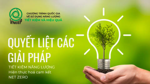 Bộ Công Thương: Đa dạng tuyên truyền để nâng cao nhận thức tiết kiệm năng lượng