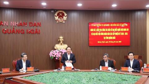 Đồng chí Trịnh Văn Quyết kiểm tra công tác bầu cử tại tỉnh Quảng Ngãi